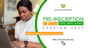 examens-cepe-bepc-bac-2025-inscription-en-ligne-ont-debuté