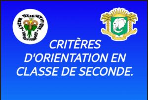 orientations-en-2nde-2025-CI-critères-orientation-lycee-scientifique-yamoussoukro