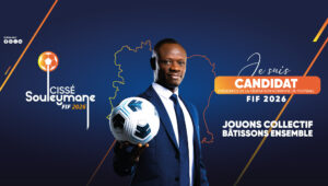 election-fif-2026-souleymane-cisse-candidat